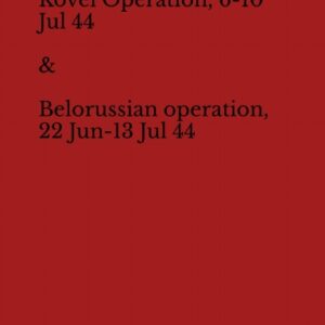 MS-023-MS-024-Bundle Kovel and Belorussian Operations, 22 June-13 July 1944