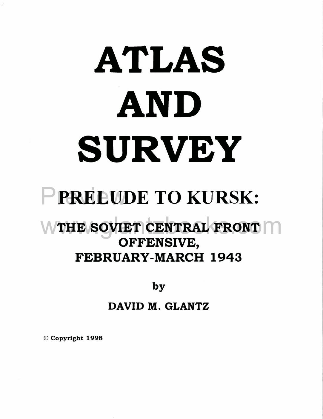 A-019 Atlas and Survey, Prelude to Kursk: The Soviet Central Front Offensive, February-March 1943 - Image 4