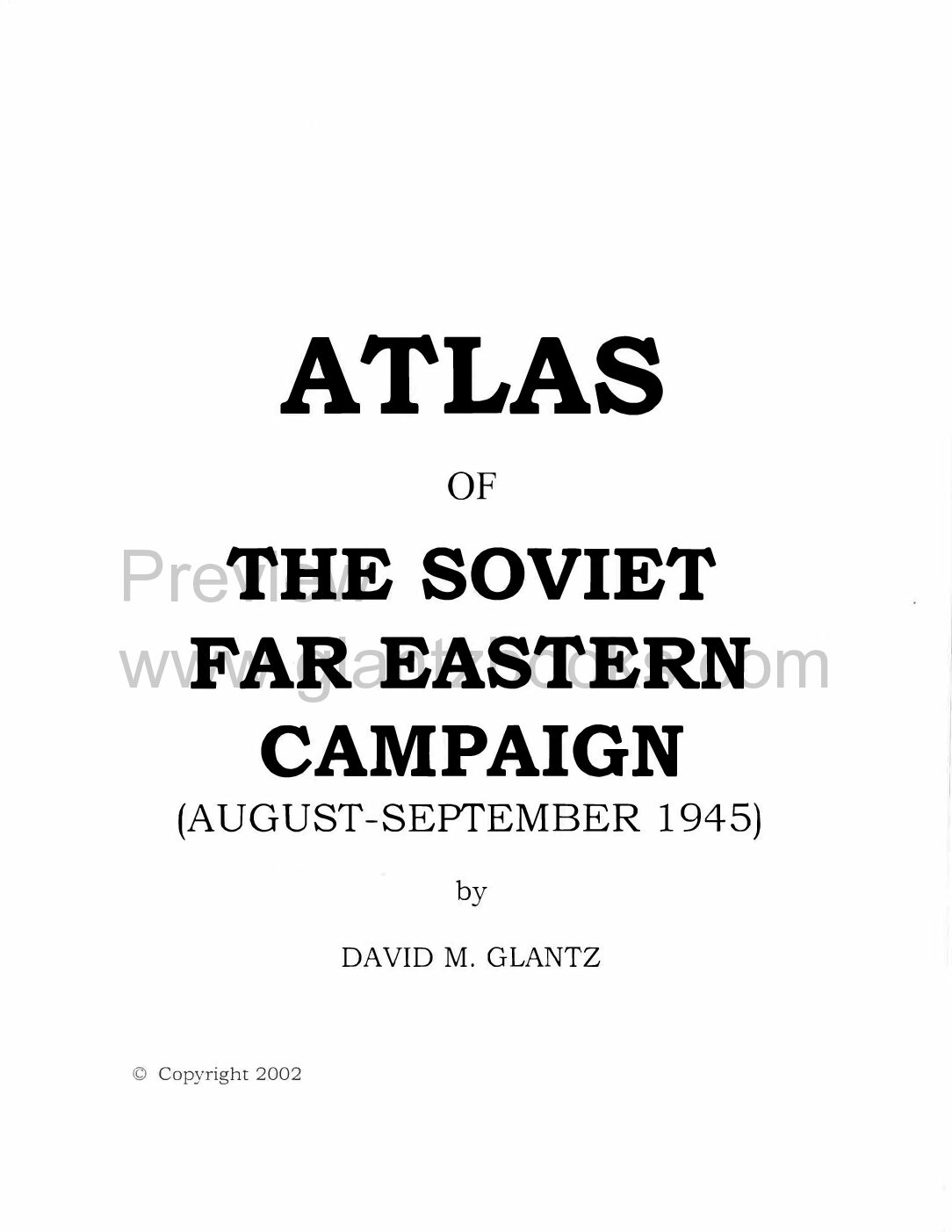 A-023 Atlas of the Soviet Far Eastern Campaign (August-September 1945) - Image 4