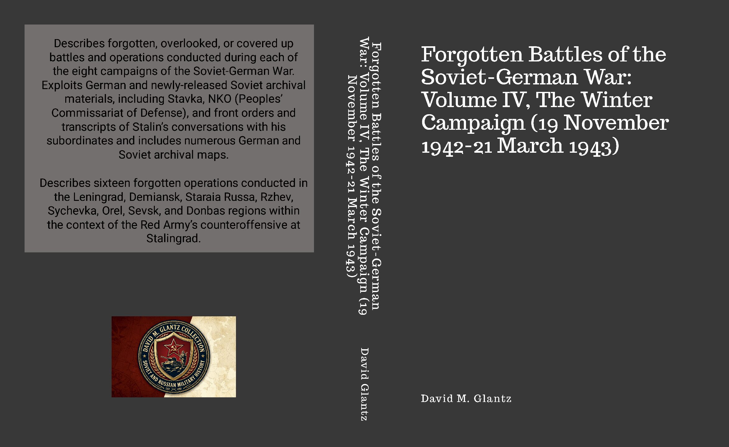 C-004 Forgotten Battles of the Soviet-German War: Volume IV, The Winter Campaign