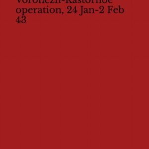 MS-015 Voronezh-Kastornoe operation, 24 Jan-2 Feb 43